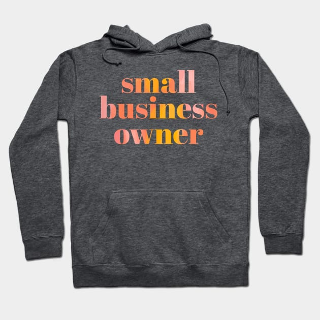 Small Business Owner Pink Rainbow Hoodie by Bohemian Designer